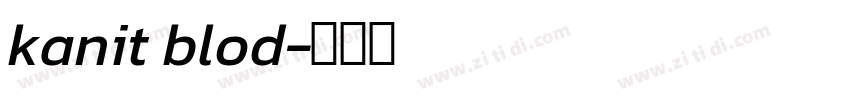 kanit blod字体转换